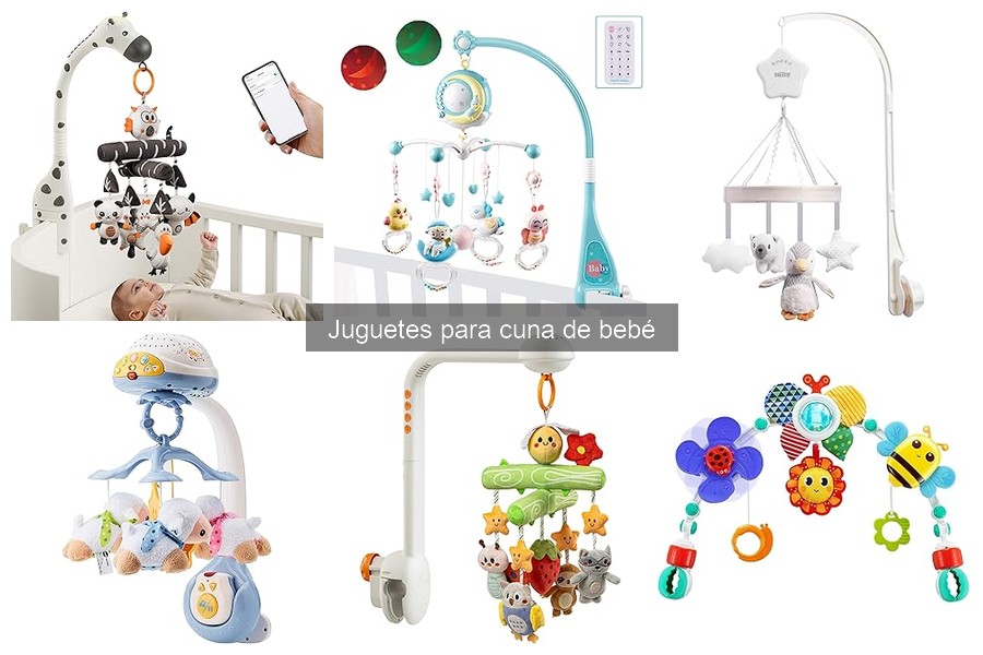 Cómo elegir juguetes para la cuna de bebé: guía práctica