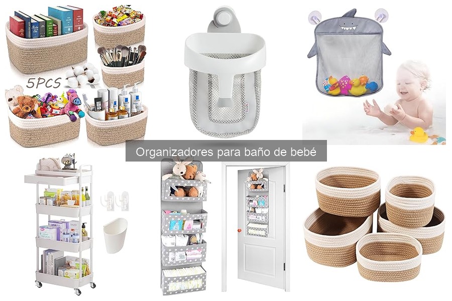 Cómo elegir organizadores para baño de bebé según el espacio