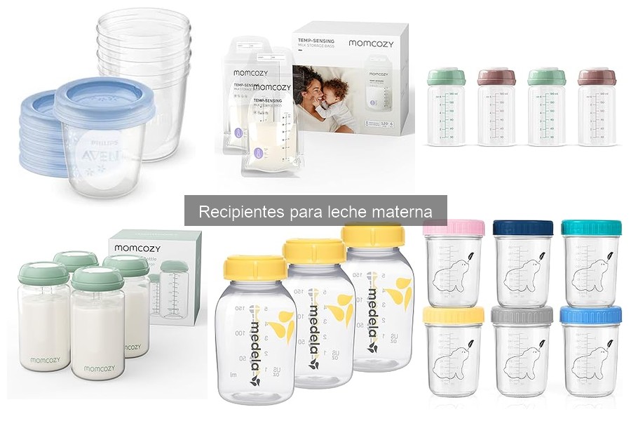 Comparativa de Recipientes para Leche Materna: Mejores Opciones