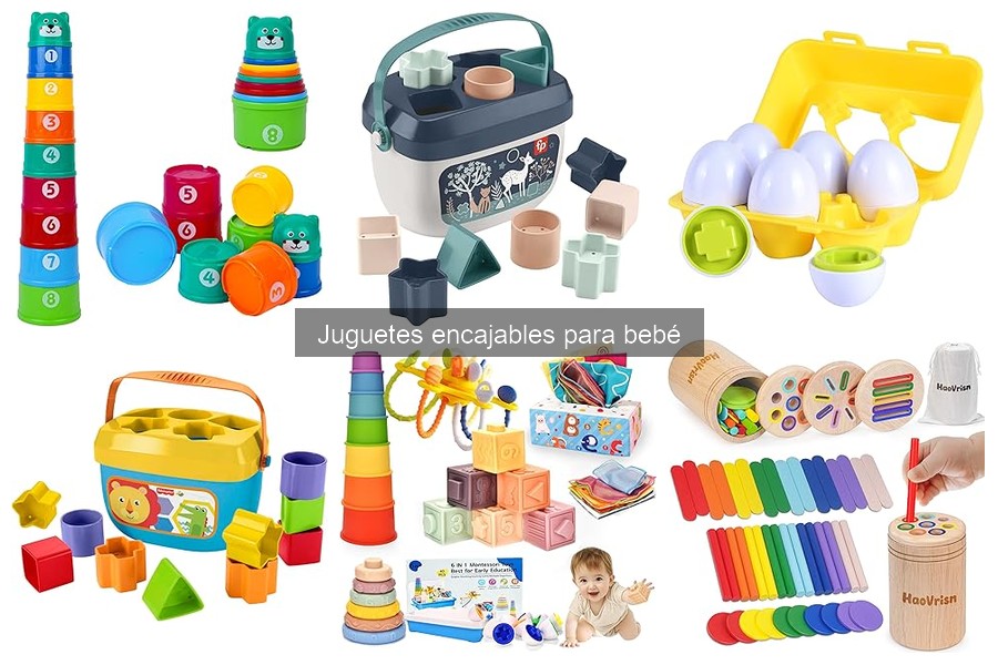 Consejos para Elegir Juguetes Encajables para Bebés
