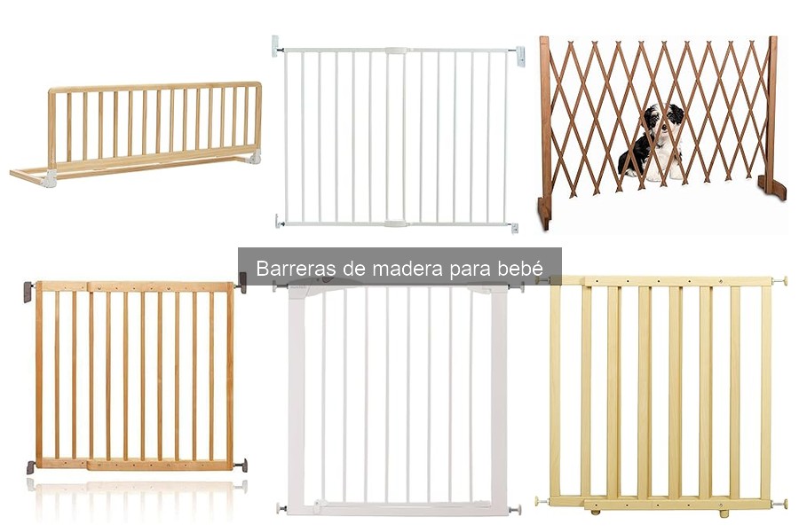 Mantenimiento de Barreras de Madera para Bebé: Guía Esencial