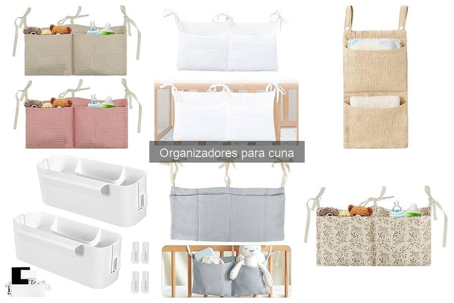 Mejores organizadores para cuna según opiniones de usuarios