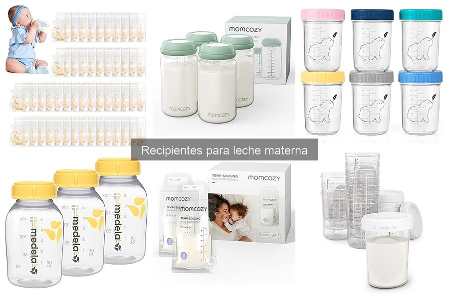 Recipientes para leche materna: ¿Qué son y cómo funcionan?