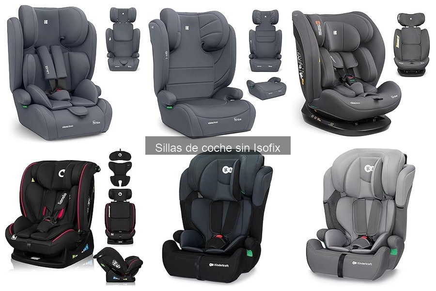 Sillas de coche sin Isofix recomendadas para viajes largos