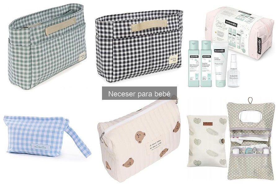 Tipos de neceseres para bebé: Guía de materiales y tamaños